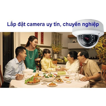 Công ty lắp đặt camera uy tín, chuyên nghiệp Công ty lắp đặt camera uy tín, chuyên nghiệp